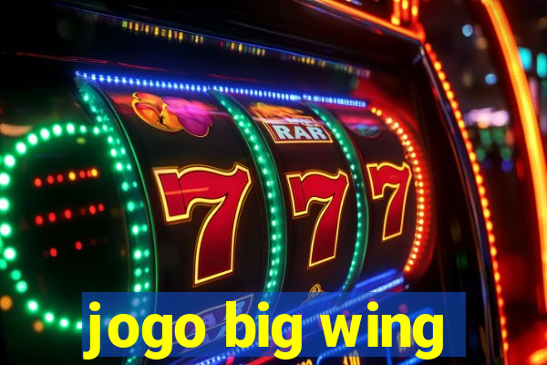 jogo big wing